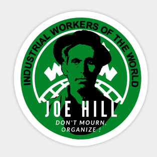 Joe Hill labor movement Sticker